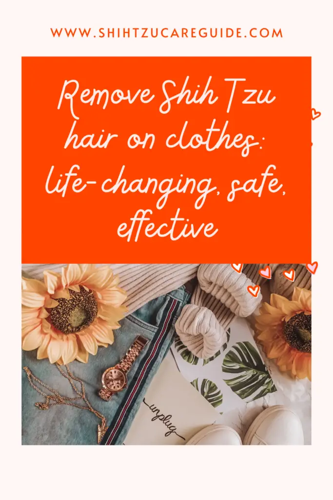 Rehove Shih Tzu hair on clothes: life-changing, safe, effective www.shihtzucareguide.com